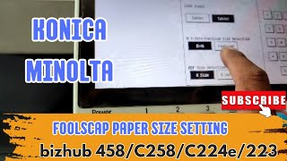 HOW TO FOOLSCAP PAPER SIZE SETTING IN SERVICE MODE ON KONICA MINOLTA PHOTOCOPIER MACHINES [upl. by Aivatal]