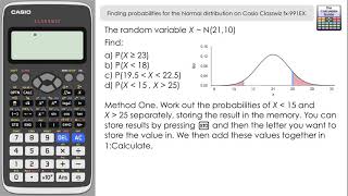 Finding Probabilities For The Normal Distribution On Casio Classwiz fx991EX fx570EX [upl. by Zilber]