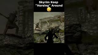 Skyrim Keep quotHorsingquot Around 🤣 skyrim skyrimanniversary elderscrolls shortsfeed [upl. by Leidag]