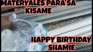 MATERYALES PARA SA KISAME  HAPPY BIRTHDAY SHAMIE [upl. by Gilligan]