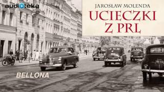 Słuchaj za darmo  Ucieczki z PRL  audiobook [upl. by Feola]