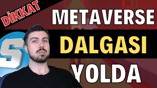 Metaverse Dalgası Yolda Olabilir Sand Coin Teknik Temel Analizi [upl. by Ramunni]