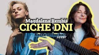 🩶Magdalena Rembiś CICHE DNI Kaśka Sochacka cover🌹 [upl. by Assert]