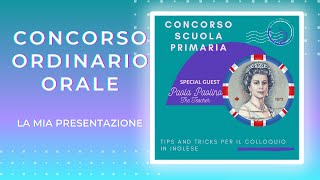 Concorso ordinario  prova orale  Presentazione in inglese [upl. by Lap908]