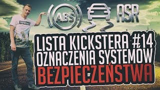 Oznaczenia systemów bezpieczeństwa  Lista Kickstera 14 [upl. by Limhaj]