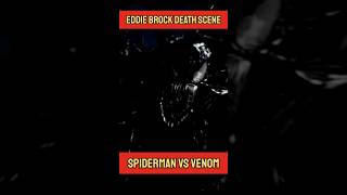 Eddie Brock death scene Spiderman vs venom venom spiderman spiderman3 [upl. by Hokanson]