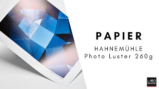 Impression sur papier HAHNEMÜHLE Photo Luster 260g [upl. by Opal475]