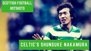 Scottish Football Hotshots  Shunsuke Nakamura [upl. by Malti469]