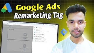 Setup Google Ads Remarketing with Google Tag Manager 2024 [upl. by Burke]