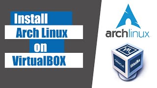 How to Install Arch Linux on Virtualbox  2024 [upl. by Kendy848]