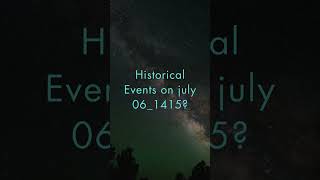 Historical Events on july 061415 [upl. by Atimed]