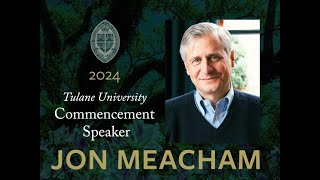 2024 Commencement Speaker Jon Meacham [upl. by Fennessy728]