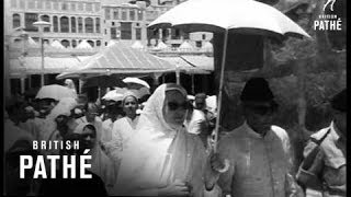 Islam Pilgrims Meet At Mecca 1954 [upl. by Snehpets476]