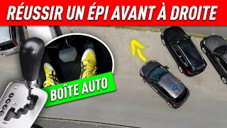 RÉUSSIR UN ÉPI À AVANT À DROITE  BOÎTE AUTOMATIQUE  PERMIS 2021 🚗💨 [upl. by Korenblat]