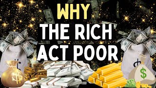 6 Reasons Why The Rich Look Poor [upl. by Nae]