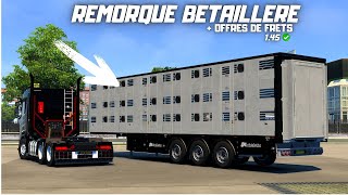 ETS2 145 REMORQUE BETAILLERE  MICHIELETTO  EuroTruckSimulator2 [upl. by Saeger192]