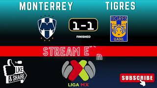 MONTERREY VS TIGRES EN VIVO  CUARTOS DE FINAL  LIGA MX CLAUSURA 24  SIMULACIÓN Y PUNTUACIÓN LIVE [upl. by Hepsiba935]