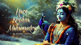 Hare Krishna Maha Mantra  108 Japa  Akanksha Sharma [upl. by Candide393]