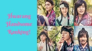 Hwarang Handsome Ranking [upl. by Bunny]