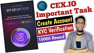 Cexio Important Task Registration amp Kyc Verification  Cexio power tap [upl. by Kilah949]