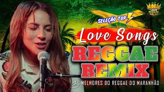 REGGAE LOVE SONGS 2024 💕 MELÔ DE CARLA CÍNTIA 💕 O MELHOR DO REGGAE INTERNACIONAL 💕 REGGAE REMIX 2024 [upl. by Annayi]