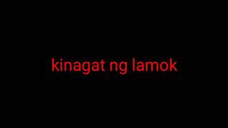 Kinagat Ng lamok sound effect [upl. by Notla926]