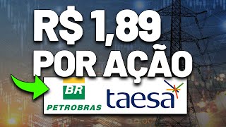 🚨ATENÇÃO DIVIDENDOS BILIONÁRIOS da PETROBRAS e COMO FICARÁ A TAESA EM 2023 PETR4 e TAEE11 [upl. by Akilam]