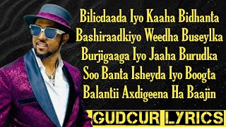 CABDIRISAAQ ANSHAX  KALA BAADNAYE SOO NOQO BAAYO HEES CUSUB LYRICS 2024 [upl. by Riatsala183]