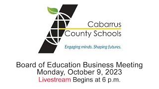 BOE Business Meeting  Livestream from the CCS Education Center  Monday October 9 2023 [upl. by Massingill]