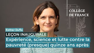 Expérience science et lutte contre la pauvreté presque quinze ans après  Esther Duflo 2022 [upl. by Aiem]