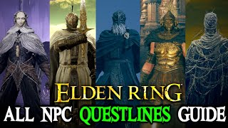 All NPC Questlines in Elden Ring DLC FULL GUIDE  Locations [upl. by Mersey903]