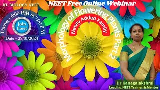 KL Biology NEET Free Online Live YT NEET 2024  Morphology of Flowering Plants 2 [upl. by Akessej]