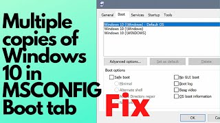 Multiple copies of Windows 10 in MSCONFIG Boot tab [upl. by Adnulahs]