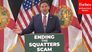 BREAKING NEWS DeSantis Signs Into Law Hardline Property Rights Bill To Crack Down On Squatters [upl. by Otilegna]