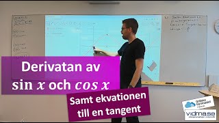 Matematik 4 Derivatan av sin x och cos c Samt halvsvår uppgift om tangentens ekvation [upl. by Ecilegna]