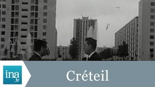 Les Grands Ensembles de Créteil le nouveau visage de la ville  Archive INA [upl. by Rebme]