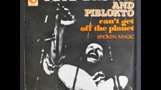 Pete Brown and Piblokto  Broken Magic 1970 [upl. by Nnep]