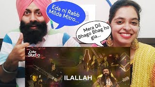 Indian Reaction on Ilallah Sounds of Kolachi Coke Studio Season 11  PunjabiReel TV [upl. by Nnylirret]