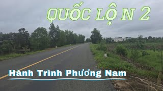 Khám Phá QL N2 Địa Phận Huyện Bến Lức Tỉnh Long An [upl. by Oigufer]