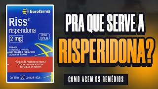 Entenda como a RISPERIDONA age no seu CÉREBRO [upl. by Rohpotsirhc]