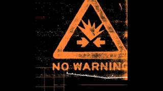 No Warning  Taking Sides [upl. by Edras]