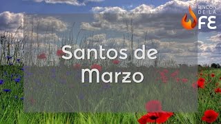 Santoral de Marzo – Calendario Santoral Católico [upl. by Oaks962]