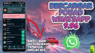 ¿Whatsapp Suspendido Descargar Fouad Whatsapp Actualizado 2024 Anti Ban 🔥 [upl. by Nollad]