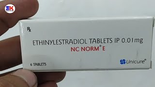 NC Norm E Tablet  Ethinylestradiol Tablet  NCnorm E Tablet  NC Norm E Tablet Uses Benefits Dosage [upl. by Anital]