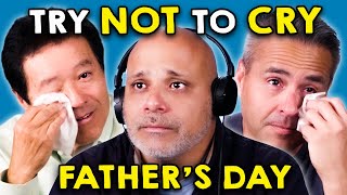 Dads Try Not To Cry Challenge  Fathers Day Edition  React [upl. by Cummine]