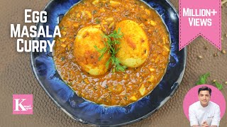 Dhaba Style Egg Masala Curry  Anda Curry  अंडा करी मसाला रेसिपी  Chef Kunal Kapur Recipes [upl. by Atilrac]