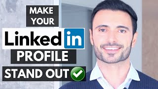 How to Use LinkedIn and Make Your LinkedIn Profile Stand Out  7 BEST LinkedIn Tips [upl. by Hterag]