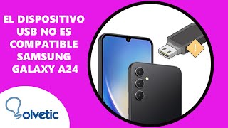 El dispositivo USB no es compatible Samsung Galaxy A24  Cómo configurar Samsung Galaxy A24 [upl. by Eldredge]