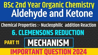 Clemmensen reduction with mechanism part 11 BSc 2nd year organic chemistry [upl. by Spark]