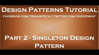 Singleton Design Pattern [upl. by Whitford]